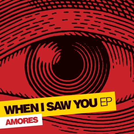 When I Saw You (Original Mix)
