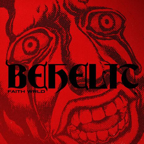 Behelit | Boomplay Music