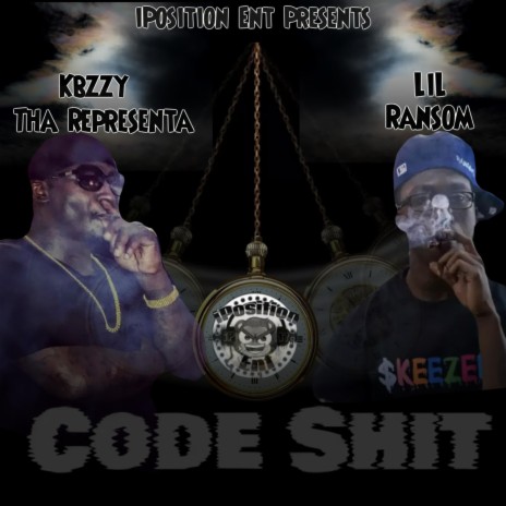 CODE SHIT ft. Lil Ransom | Boomplay Music