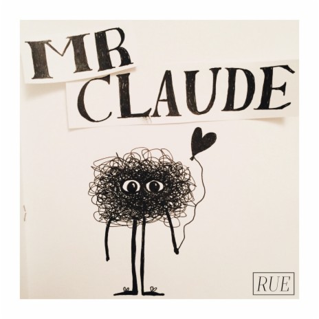 Mr Claude | Boomplay Music