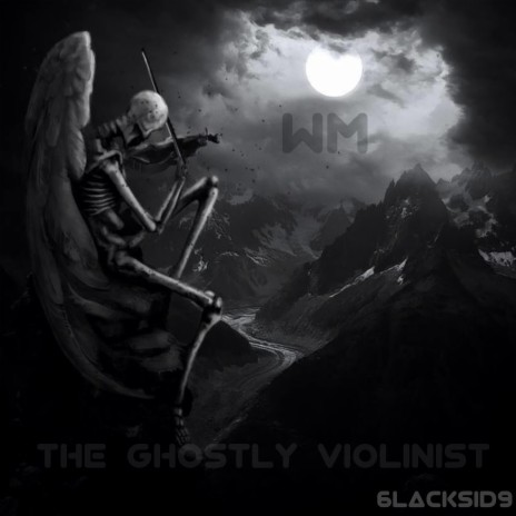 The Ghostly Violinist | Boomplay Music