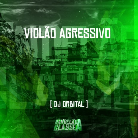 Violão Agressivo | Boomplay Music