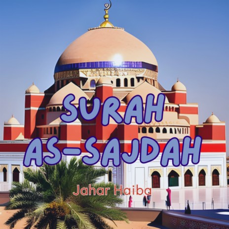 Surah as Sajdah | Boomplay Music