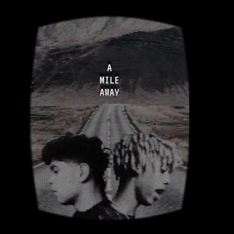 A Mile Away ft. S6LTY | Boomplay Music