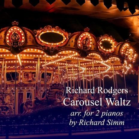 Richard Rodgers: Carousel Waltz | Boomplay Music
