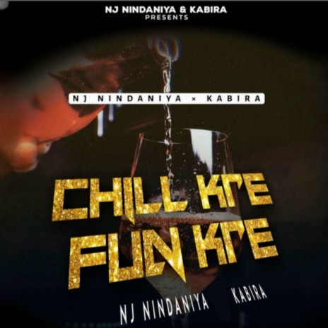 Chill Kre Fun Kre ft. Kabira | Boomplay Music