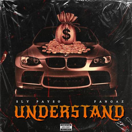 Understand ft. Fangaz | Boomplay Music