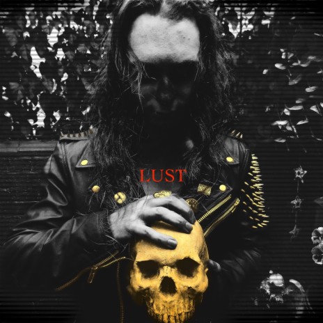 LUST | Boomplay Music