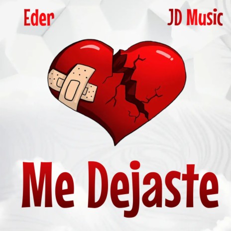 Me Dejaste ft. JD Music