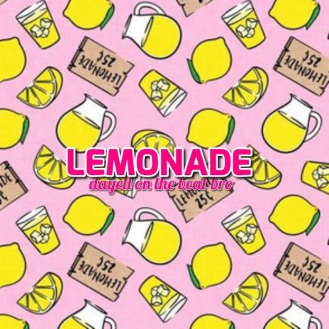 Lemonade | Boomplay Music