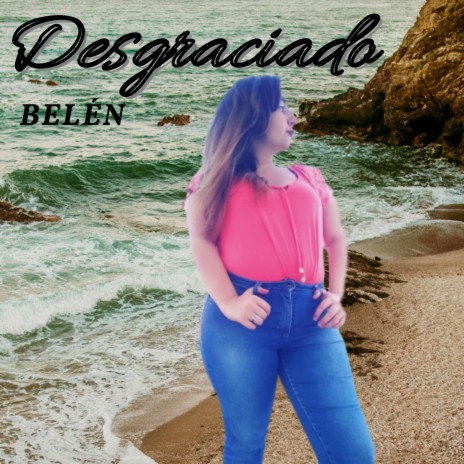 Desgraciado | Boomplay Music