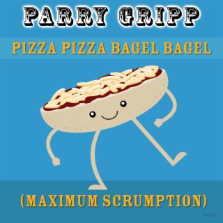 Pizza Pizza Bagel Bagel (Maximum Scrumption)
