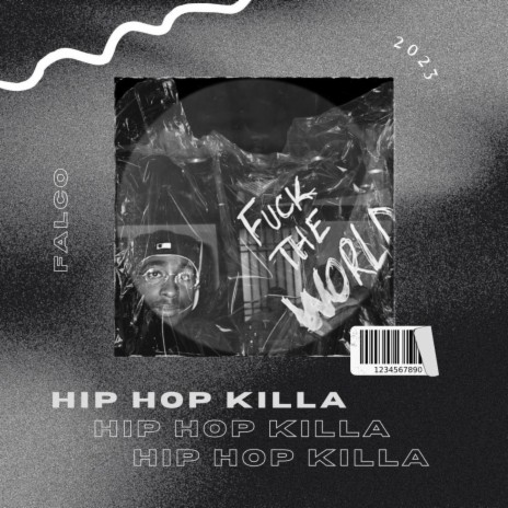 Hip Hop KiLLA | Boomplay Music