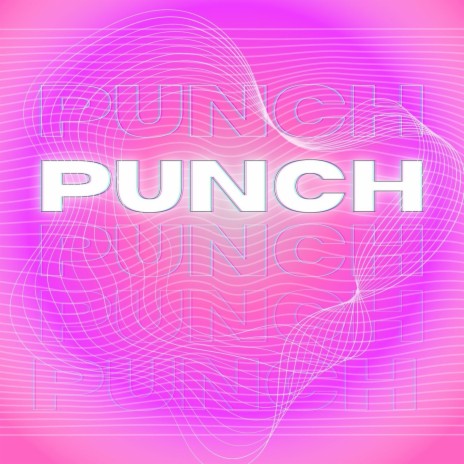 PUNCH | Boomplay Music