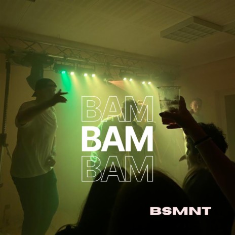Bam Bam Bam ft. CrotT145, Rukay, Mezzias Nice & C.C