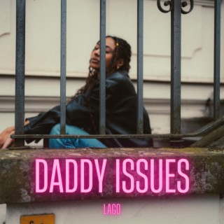 Daddy Issues