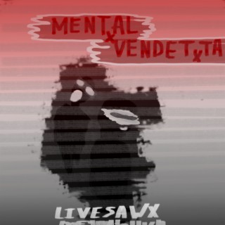 mental vendetta