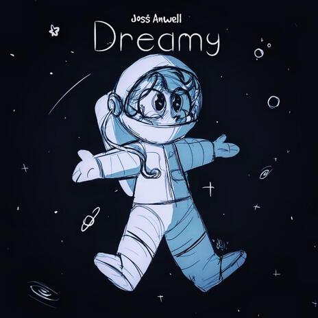 Dreamy | Boomplay Music