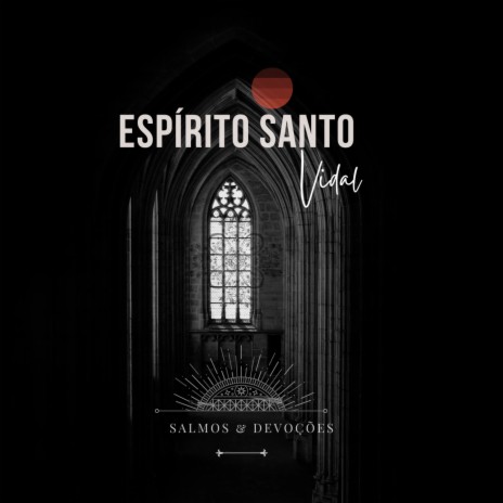 Espírito Santo | Boomplay Music