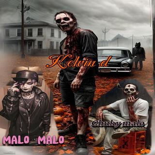 El gangerito va poray chuky malo & malo malo & kelvin d