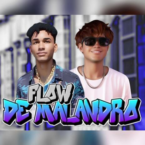 FLOW DE MALANDRO ft. Bryan Hood | Boomplay Music