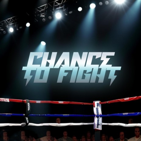 Chance to fight ft. 6teen