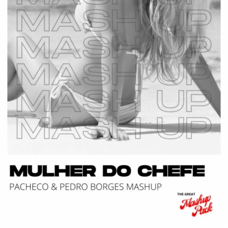 Mulher do Chefe ft. Pacheco | Boomplay Music