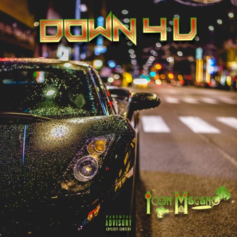 DOWN 4 YOU | Boomplay Music