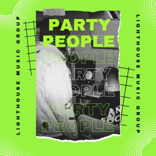 Party People