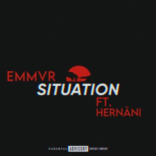Situation ft. Hernani lyrics | Boomplay Music