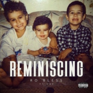 Reminiscing (feat. Cov)