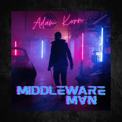 Middleware Man | Boomplay Music