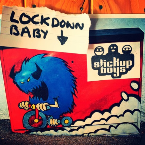 Lockdown Baby (James Blacks Nice With Ice Remix)