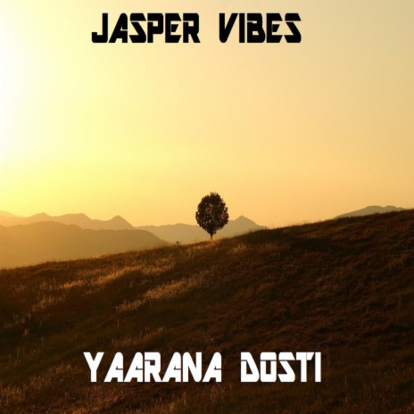 Yaarana Dosti