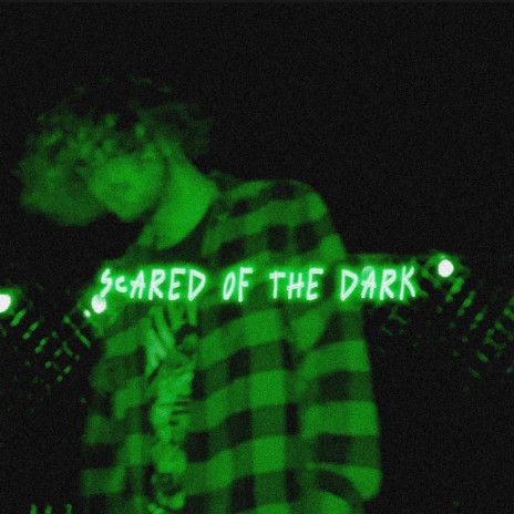 scared øf the dark