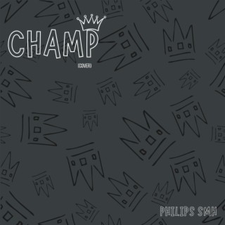 Champ lyrics | Boomplay Music