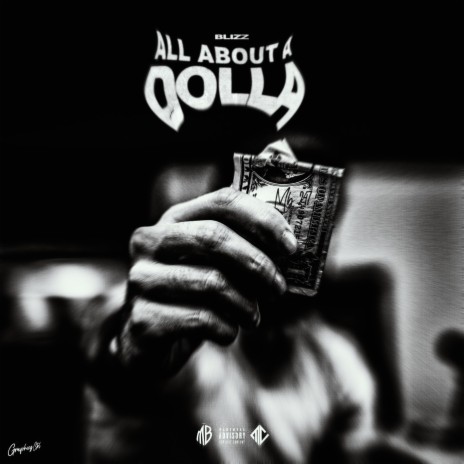 ALL ABOUT A DOLLA | Boomplay Music