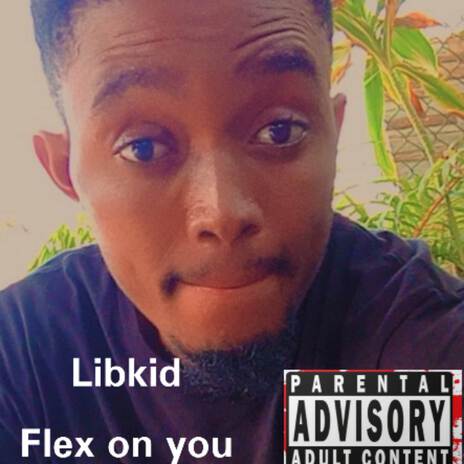 Flex On You | Boomplay Music