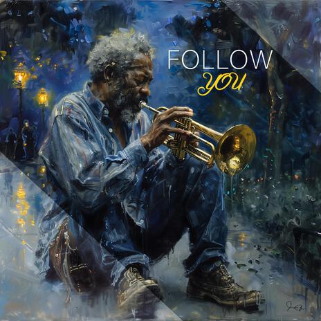 Follow You | Boomplay Music