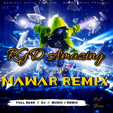 RGD Amazing Mawar Remix | Boomplay Music