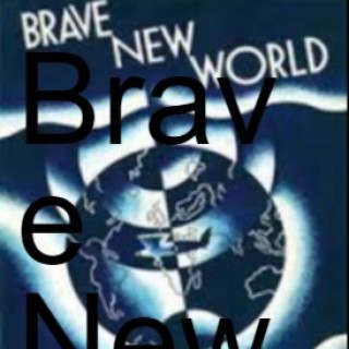Brave New World by  Aldous Huxley,