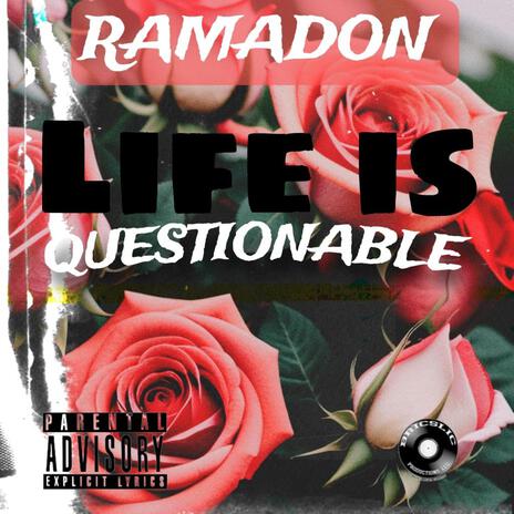 Life is Questionable | Boomplay Music