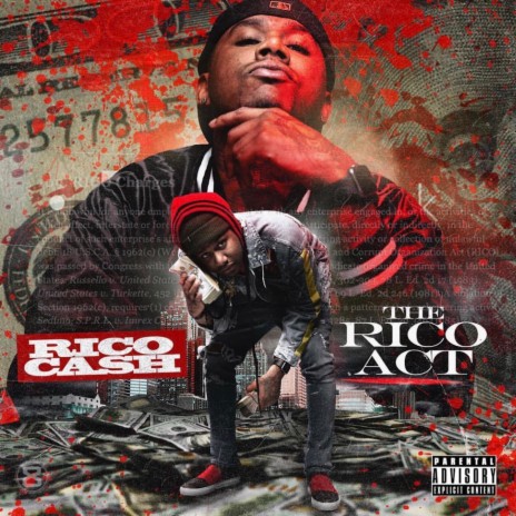 The Rico Act (feat. Young Scooter, Rico Cash & Hoodrich Pablo Juan) | Boomplay Music