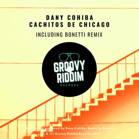 Cachitos de Chicago (Bonetti Afro Vibes Mix)