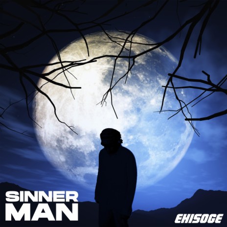 SINNER MAN | Boomplay Music