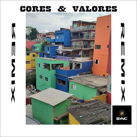 Cores & Valores (Special Version) | Boomplay Music