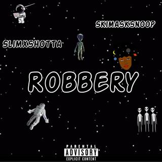 Robbery