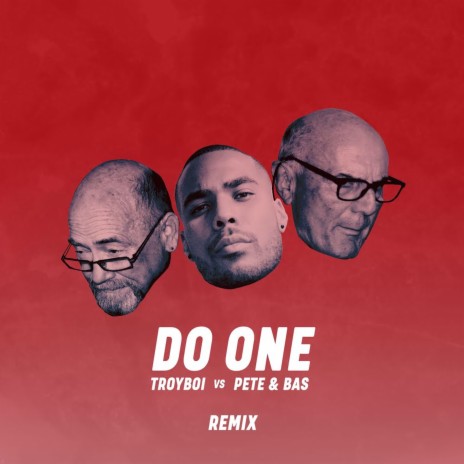 Do One ft. Pete & Bas | Boomplay Music