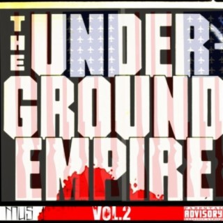 The Underground Empire, Vol. 2
