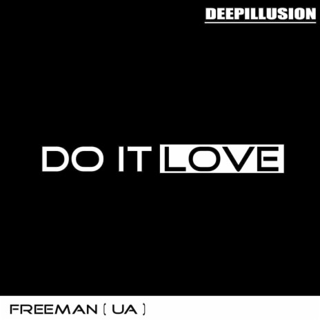 Do it Love (Original mix) | Boomplay Music